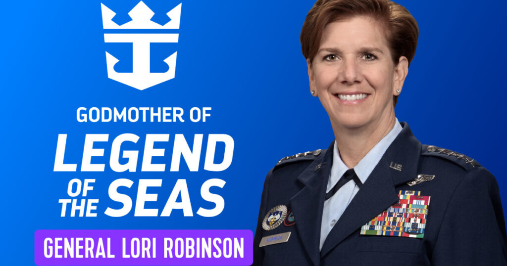 Royal Caribbean Names Retired U.S. Air Force Gen. Lori J. Robinson Godmother of Legend of the Seas - Royal Caribbean